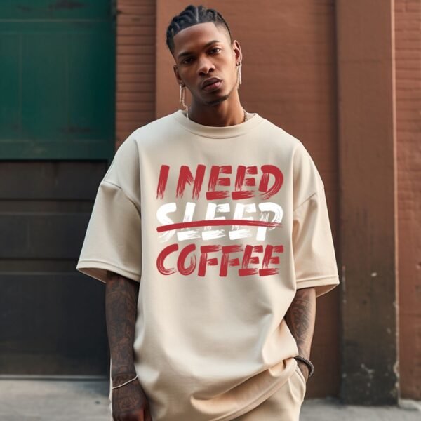 T-shirt "I Need Coffee"